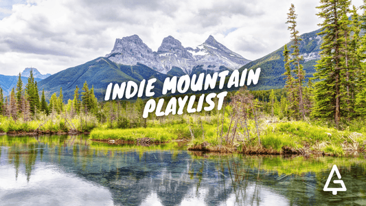 The Ultimate Indie Mountain Playlist for Outdoorsy People - Go Way Out